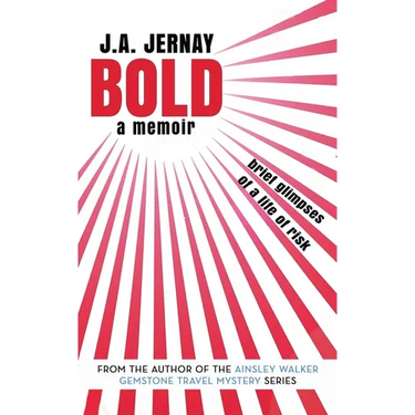 Bold: A Memoir