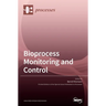 Bioprocess Monitoring and Control