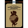 An Analysis of Janet L. Abu-Lughod's Before European Hegemony: The World System A.D. 1250-1350