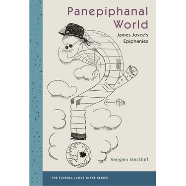 Panepiphanal World: James Joyce's Epiphanies