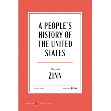 A People's History of the United States American Classics Edition