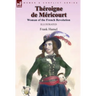 Théroigne de Méricourt: Woman of the French Revolution