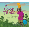 A Good Trade