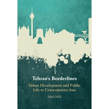 Tehran's Borderlines