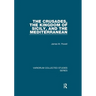 The Crusades, The Kingdom of Sicily, and the Mediterranean