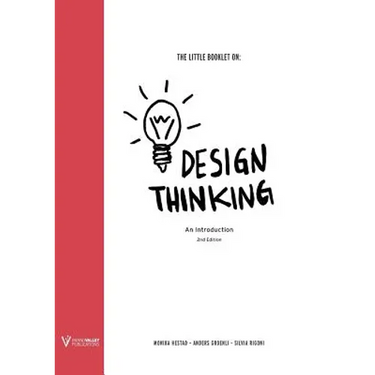 The Little Booklet on Design Thinking: An Introduction