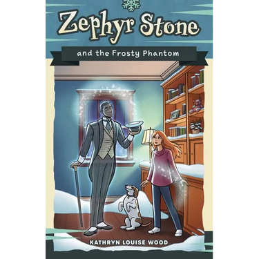 Zephyr Stone and the Frosty Phantom