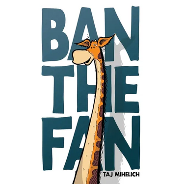 Ban the Fan