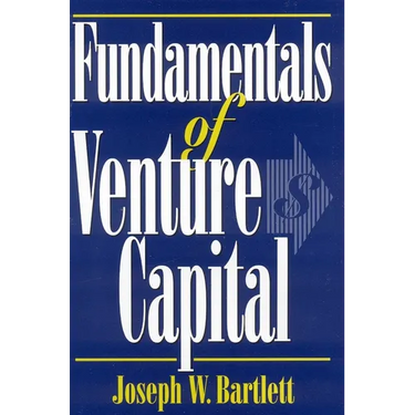Fundamentals of Venture Capital