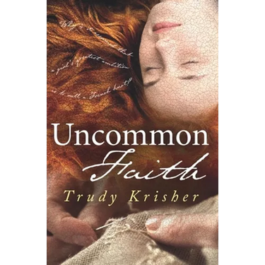Uncommon Faith