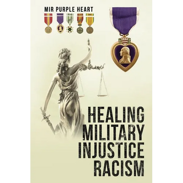 Healing Military Injustice Racism