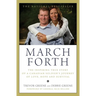 March Forth: The Inspiring True Story of a Canadian Soldier's Jou