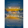 Mental Health Meltdown: illuminating the voices of bipolar and other mental illnesses