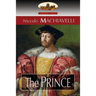 The Prince: Translated by N. H. Thomson with Preface by Luigi Ricci and Biographical Sketch by Herbert Butterfield (Aziloth Books)