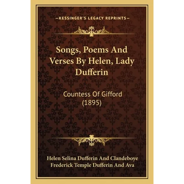 Songs, Poems And Verses By Helen, Lady Dufferin: Countess Of Gifford (1895)