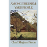 Among the Farmyard People