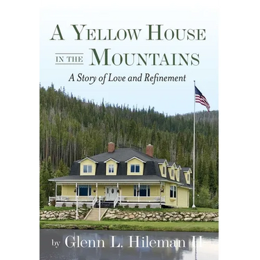 A Yellow House In The Mountains