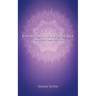 Living from Your True Self: Awakening the Deeper Part of You