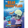 The BEAR and PIERRE le FLAIR: Blue's Moon Mystery