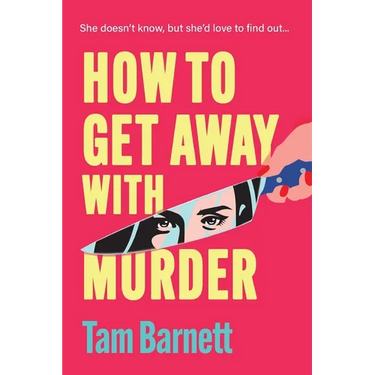 How to Get Away with Murder