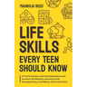 Life Skills Every Teen Should Know
