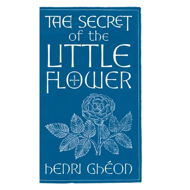 The Secret of the Little Flower