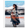 Wilderness Knits for the Home