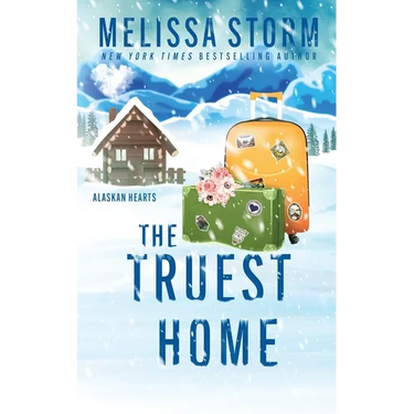 The Truest Home