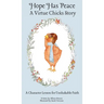 Hope Has Peace: A Character Lesson for Unshakable Faith