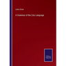 A Grammar of the Zulu Language