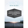 Your Roadmap to Sales Management Success