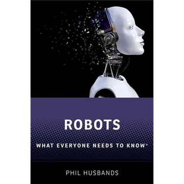Robots: What Everyone Needs to Know(r)