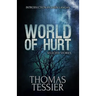 World of Hurt: Selected Stories