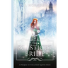 The Solstice's Bride: A Prequel to the Cursed Queens Series