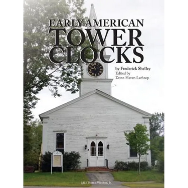 Early American Tower Clocks