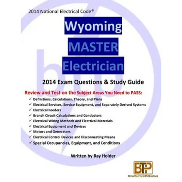 Wyoming 2014 Master Electrician Study Guide