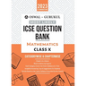 Oswal - Gurukul Mathematics Most Likely Question Bank: ICSE Class 10 For 2023 Exam