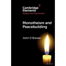 Monotheism and Peacebuilding