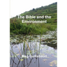 The Bible and the Environment