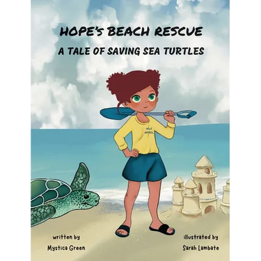 Hope's Beach Rescue: A Tale of Saving Sea Turtles