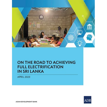 On the Road to Achieving Full Electrification in Sri Lanka