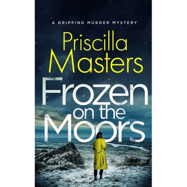 FROZEN ON THE MOORS a gripping murder mystery
