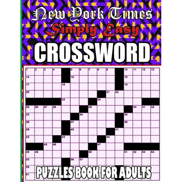 New York Times Simply Easy Crossword Puzzles: 100 Medium Puzzles Book For Adults