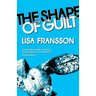 The Shape of Guilt