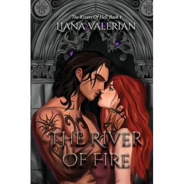 The River of Fire: The Rivers of Hell 1: Alternate Cover Edition