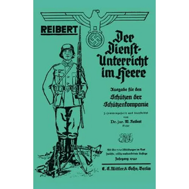 Reibert. Der Dienstunterricht Im Heere (Army Service Training)