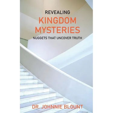 Revealing Kingdom Mysteries