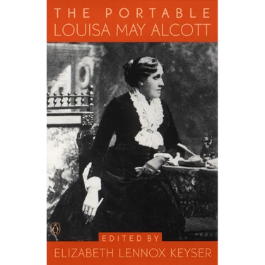The Portable Louisa May Alcott