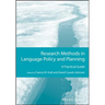 Research Methods in Language Policy and Planning: A Practical Guide