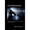 Grief Behind Bars: A Look at Grieving for Families, Inmates, Professionals, and those on Death Row